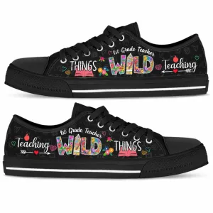 1St Grade Teacher Teaching Wild Things Low Top Shoes, Teacher Shoes, Low Top Sneakers