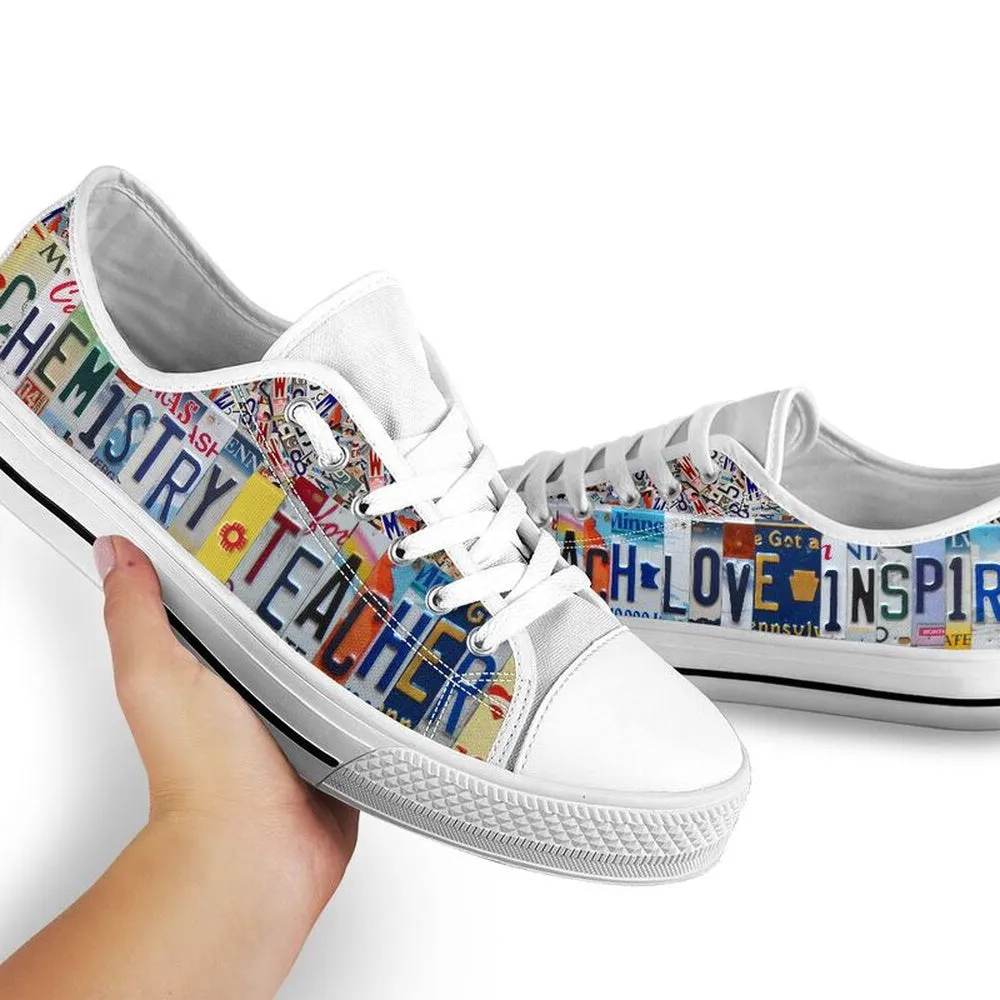 Chemistry Teacher Inspire License Plates Low Top Shoes, Teacher Shoes, Low Top Sneakers