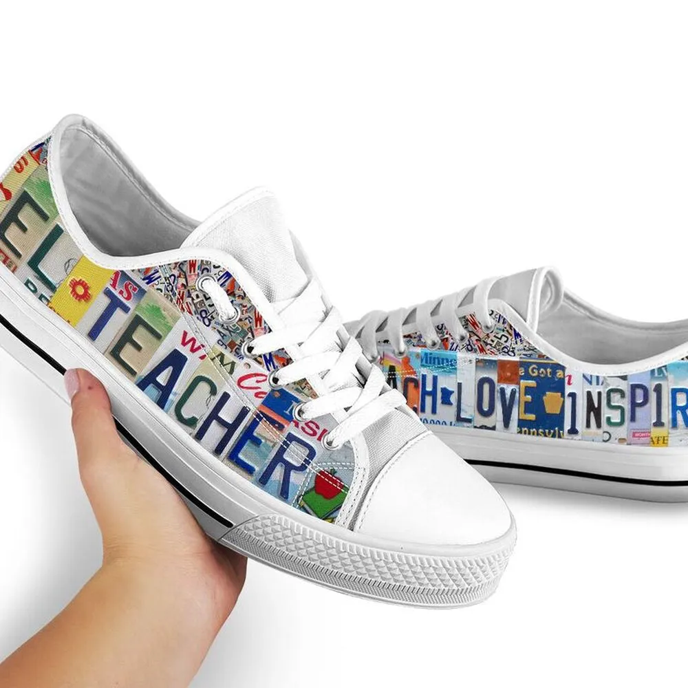 El Teacher Inspire License Plates Low Top Shoes, Teacher Shoes, Low Top Sneakers